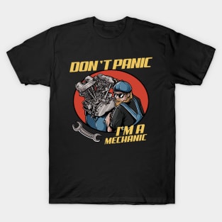 don't panic i'm a mechanic T-Shirt